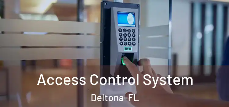 Access Control System Deltona-FL