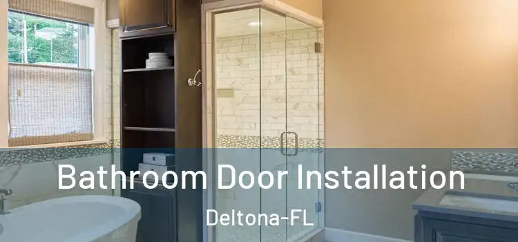 Bathroom Door Installation Deltona-FL